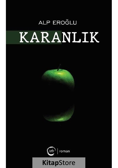 Karanlık - Alp Eroğlu - Sıfır Yayınları