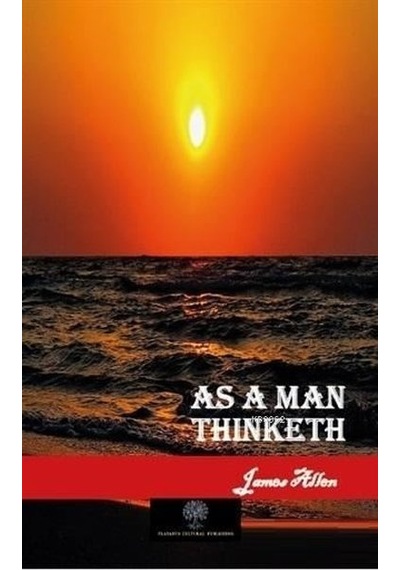 As a Man Thinketh
