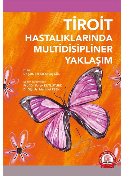 Tiroit Hastalıklarının Multidisipliner Yaklaşım