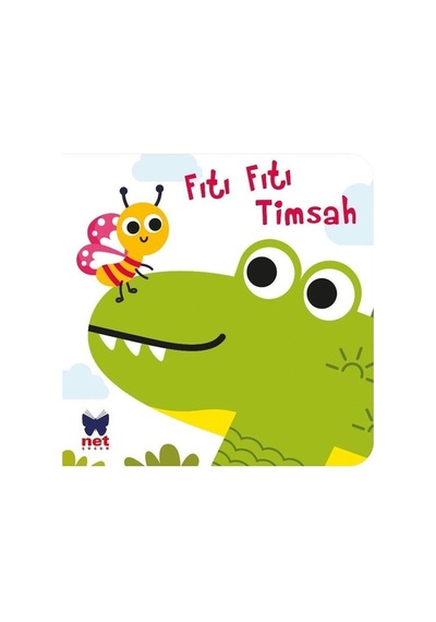 Fıtı Fıtı Timsah - Ayça Atçı - Net Çocuk Yayınları
