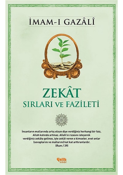 Zekt  - Sırları ve Fazileti  - İmam -ı Gazâlî  - Çelik Yayınevi