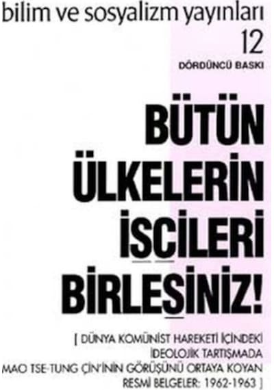 Bütün Ülkelerin İşçileri Birleşiniz! - Belgeler - Bilim ve Sosyalizm Yayınları