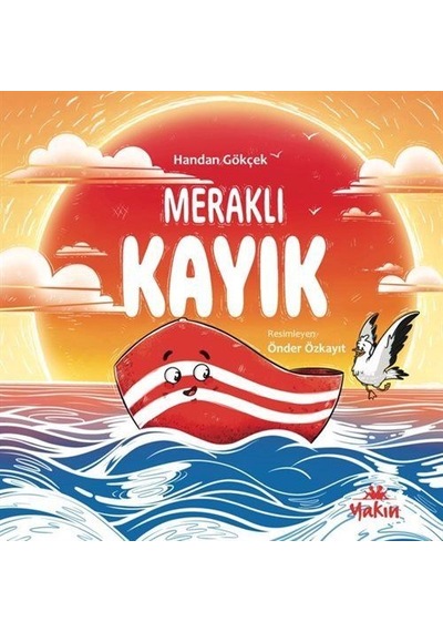 Meraklı Kayık / Handan Gökçek