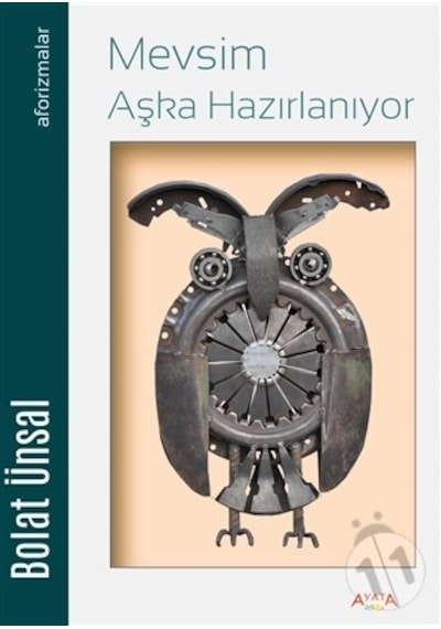 Mevsim Aşka Hazırlanıyor - Bolat Ünsal - Ayata