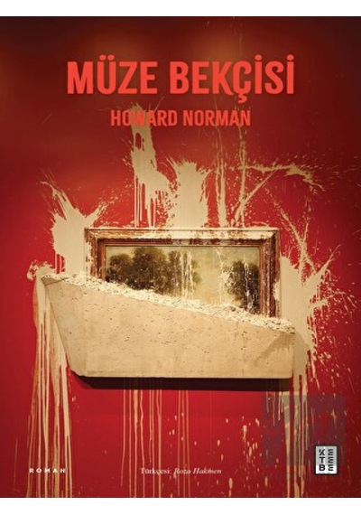 Müze Bekçisi Ketebe Yayınları - Ketebe Yayınları