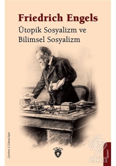 Ütopik Sosyalizm ve Bilimsel Sosyalizm - Friedrich Engels - Dorlion Yayınevi