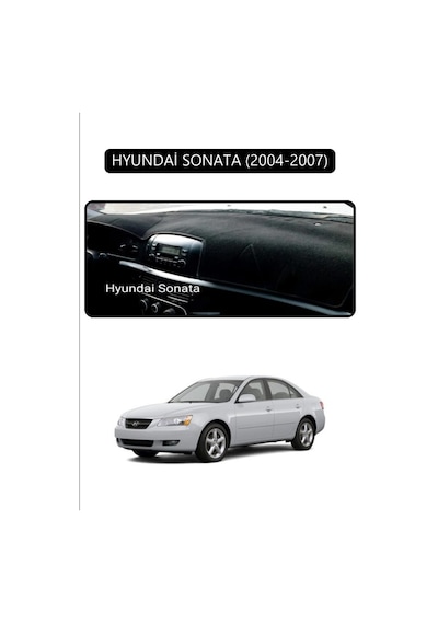 Hyundai Sonata 2004-2007torpido Koruma Halısı Siyah Kenar