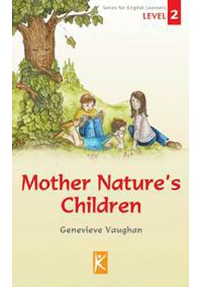 Mother Nature's Children - Genevieve Vaughan - Kelime Yayınları