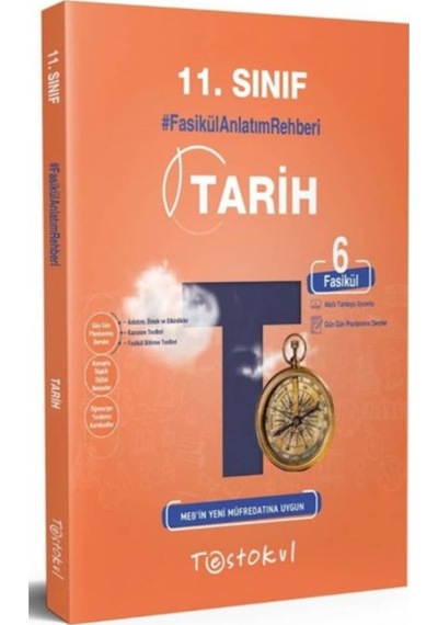 Test Okul Yayınları 11.Sınıf Tarih 6 Fasikül Anlatım Rehberi