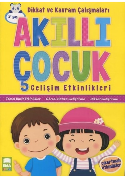 Akıllı Çocuk Dikkat ve Kavram Çalışmaları Gelişim Etkinlikleri 3+ Yaş- Ema Çocuk