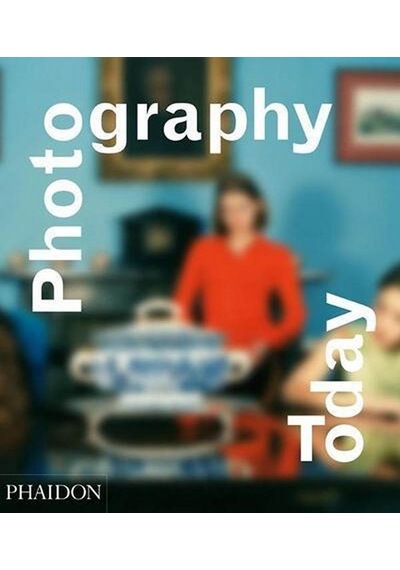 Photography Today - Mark Durden - Phaidon