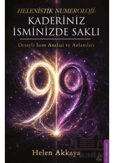Helenistik Numeroloji: Kaderiniz İsminizde Saklı Destek Yayınları
