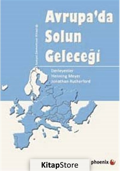 Avrupa'da Solun Geleceği- Phoenix