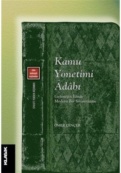 Kamu Yönetimi Adabı / Ömer Dinçer 9789752484368