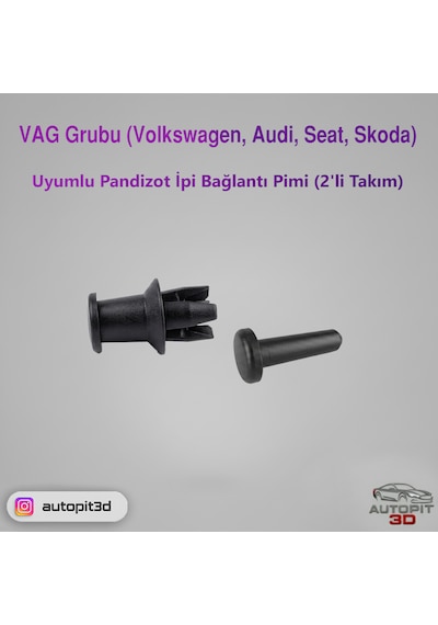 Vag Grubu Volkswagen / Audi / Seat / Skoda Uyumlu Pandizot İpi Bağlantı Pimi 2li Takım
