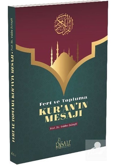 Fert ve Topluma Kur'an'ın Mesajı - Vehbe Zuhayli - Risale Yayınları