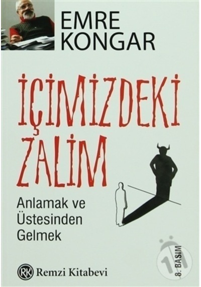 İçimizdeki Zalim - Emre Kongar - Remzi Kitabevi