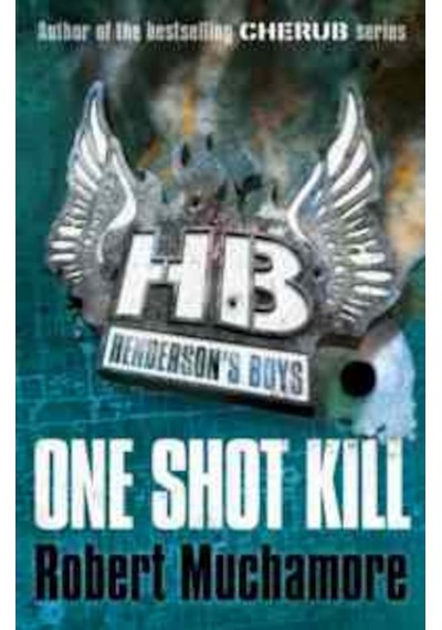One Shot Kill (Henderson'S Boys 6)