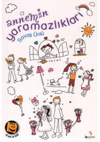 Annemin Yaramazlıkları - Savaş Ünlü - Bu Yayınevi