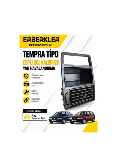 Tempra Tipo Cepli Sol Kalorifer Yan Havalandırma - Erb1949