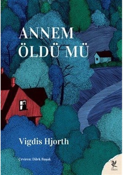 Annem Öldü Mü / Vigdis Hjorth