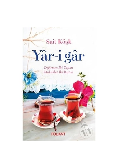 Yar-i Gar - Sait Köşk - Foliant