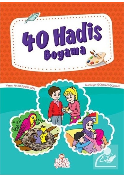 40 Hadis Boyama / Hayrünnisa Şen