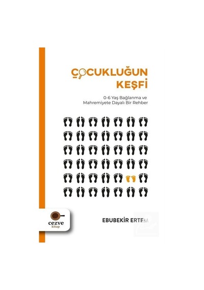 Çocukluğun Keşfi - Ebubekir Ertem