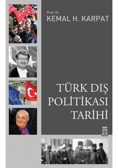 Türk Dış Politikası Tarihi Kemal H. Karpat Timaş 442306775