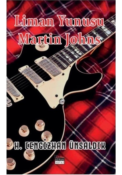 Liman Yunusu Martin Johns / Hamza Cengizhan Ünsaldık