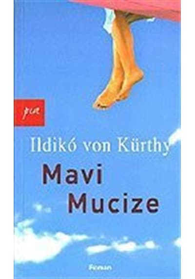 Mavi Mucize - Ildiko Von Kürthy - Pia