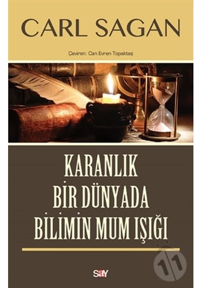 Karanlık Bir Dünyada Bilimin Mum Isıgı  - Carl Sagan  - Say Yayınları