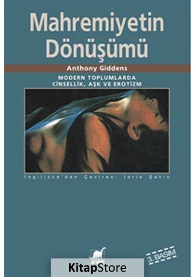 Mahremiyetin Dönüşümü / Anthony Giddens