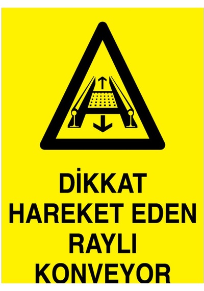Bantların Üzerinden Geçmek... Uyarı Tabelası - 20x30 - Kbk7