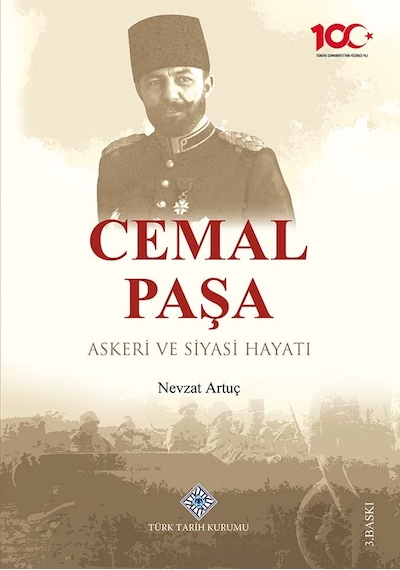 Cemal Paşa Askeri Ve Siyasi Hayatı