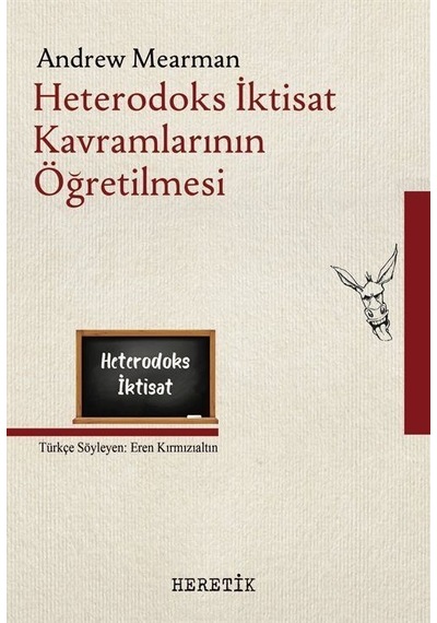 Heterodoks İktisat Kavramlarının Öğretilmesi / Anrdew Mearman