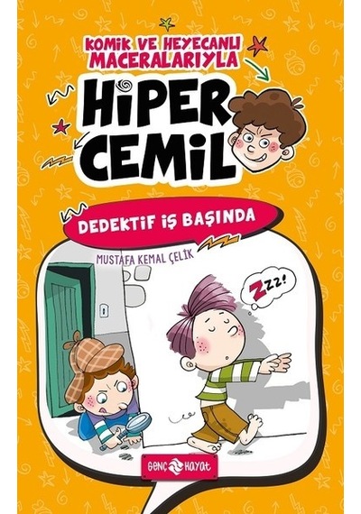 Dedektif İş Başında-Hiper Cemil 3 - Mustafa Kemal Çelik - Genç Hayat