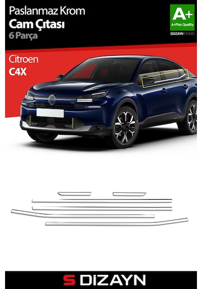 S-dizayn Citroen C4x Krom Cam Çıtası 6 Prç. 2022 Üzeri A+ Kalite