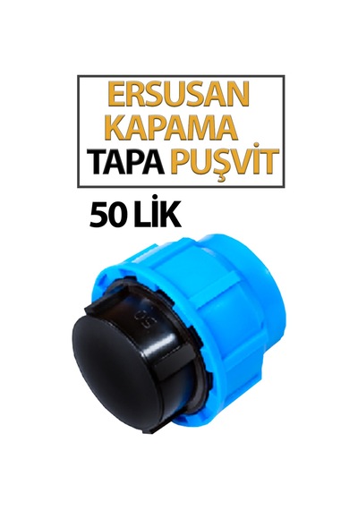 Puşvit 50 Mm Kapama Tapa Boru Kapatma Aparatı