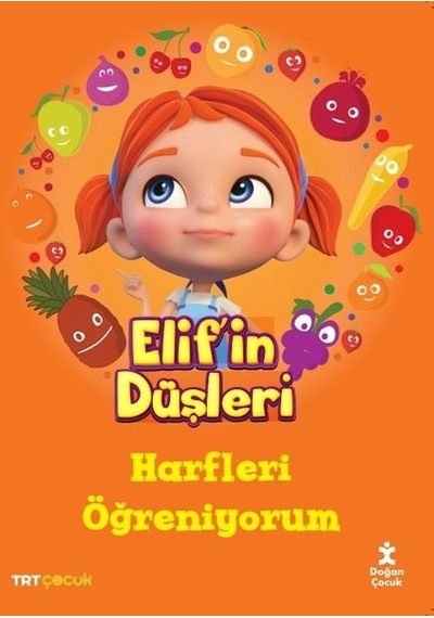 TRT Çocuk-Elif'in Düşleri - Harfleri Öğreniyorum- Doğan Çocuk