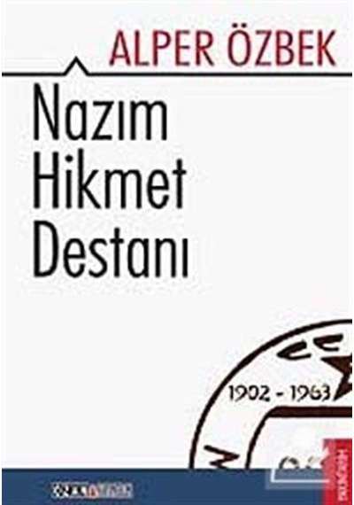 Nazım Hikmet Destanı - Alper Özbek - Ozan Yayıncılık