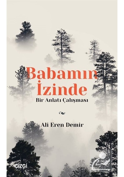 Babamın İzinde / Ali Eren Demir