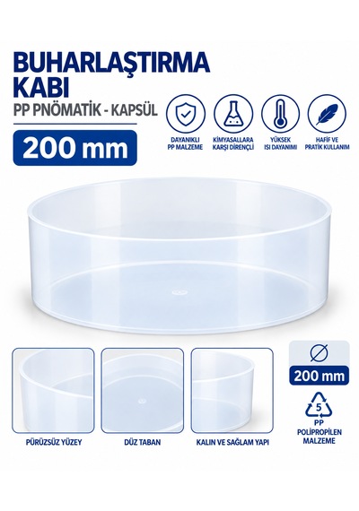 Buharlaştırma Kabı Pp Pnömatik - Kapsül 200 Mm