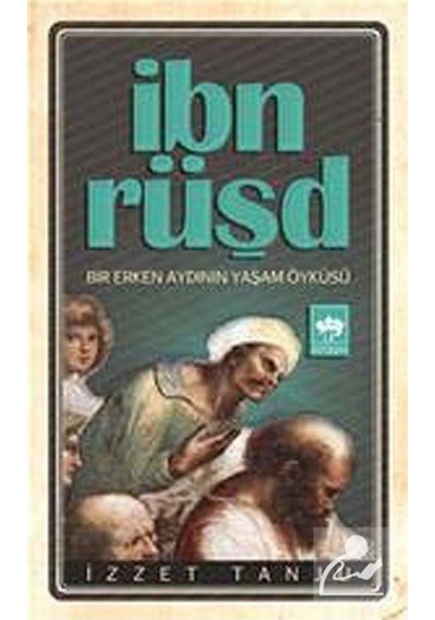 Ibn Rüşd / Izzet Tanju 9786051550008