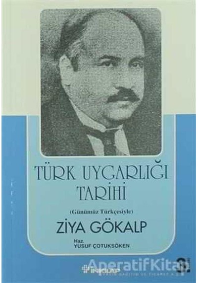 Türk Uygarlığı Tarihi - Ziya Gökalp - İnkılap Kitabevi