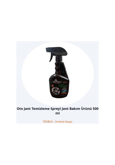 Trobus Oto Jant Temizleme Spreyi Jant Bakım Ürünü 500 Ml