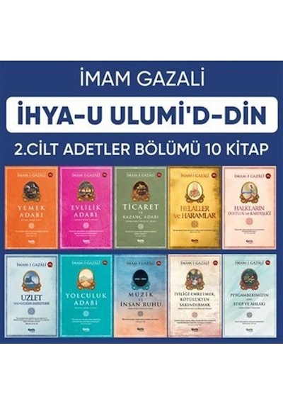 İhyau Ulumiddin 2.cilt - Âdetler Bölümü 10 Kitap / İmam Gazali