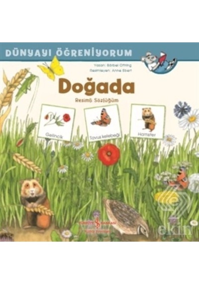 Doğada Resimli Sözlüğüm Dünyayı Öğreniyorum/Barbel Oftring
