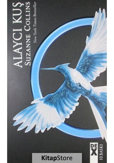 Açlık Oyunları 3 / Alaycı Kuş / Suzanne Collins