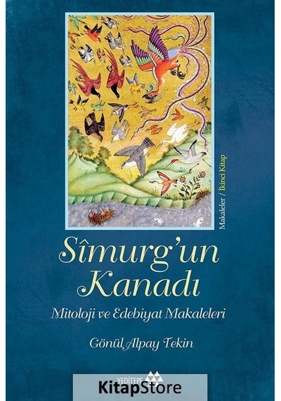 Simurg'Un Kanadı / Gönül Alpay Tekin